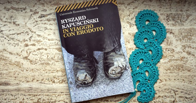 In viaggio con Erodoto – Ryszard Kapuściński – Recensione