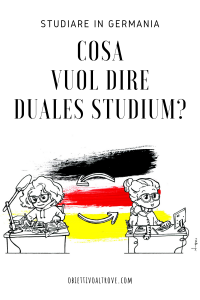 Studiare in Germania - Cosa vuol dire duales Studium?
