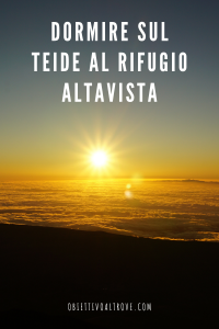 Dormire sul Teide al Rifugio Altavista - Informazioni utili