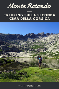 Monte Rotondo - Trekking sulla seconda cima della Corsica