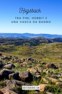 Hogsback - Tra pini, hobbit e una vasca da bagno