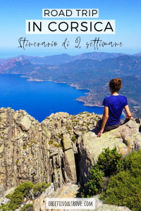 Road trip in Corsica - Itinerario di 2 settimane