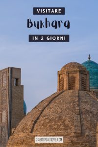 Visitare Bukhara in 2 giorni